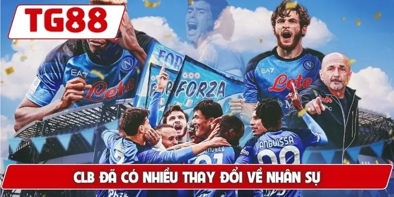 Napoli: Kèo Cược Napoli Và Tin Tức Tại TG88 Mới Nhất 8 CLB đã có nhiều thay đổi về nhân sự