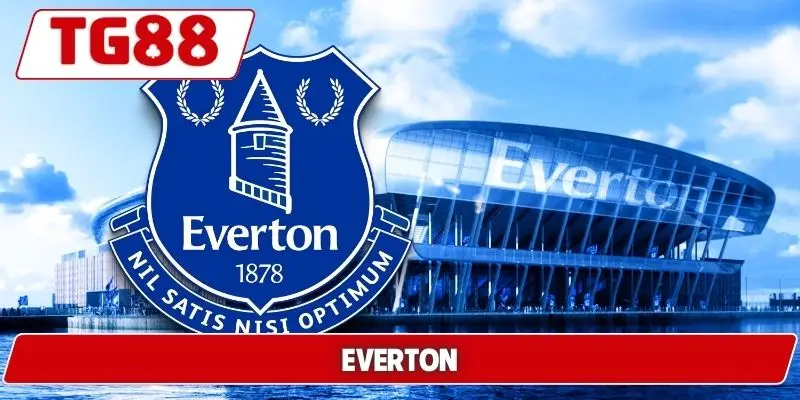 Everton: Cược Everton FC Tại TG88 - Cập Nhật Tin Tức 5 everton