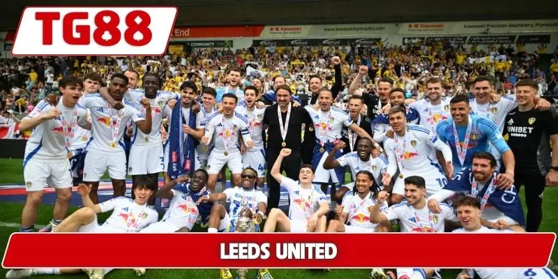 Leeds United: Cập Nhật Tin Tức Và Kèo Cược Mới Nhất Tại TG88 6 Leeds United