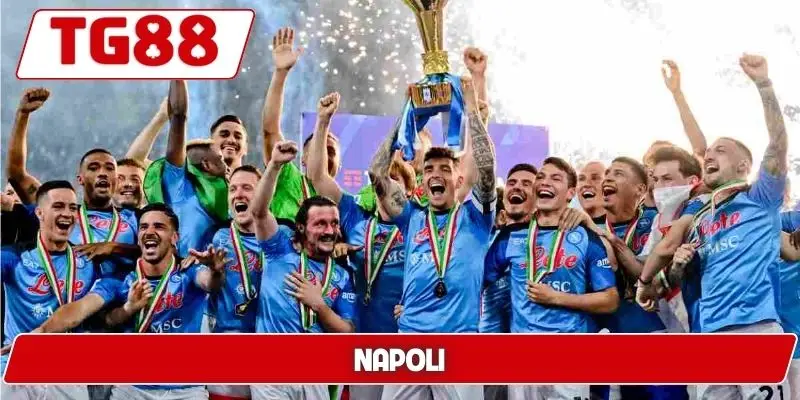 Napoli: Kèo Cược Napoli Và Tin Tức Tại TG88 Mới Nhất 1 napoli
